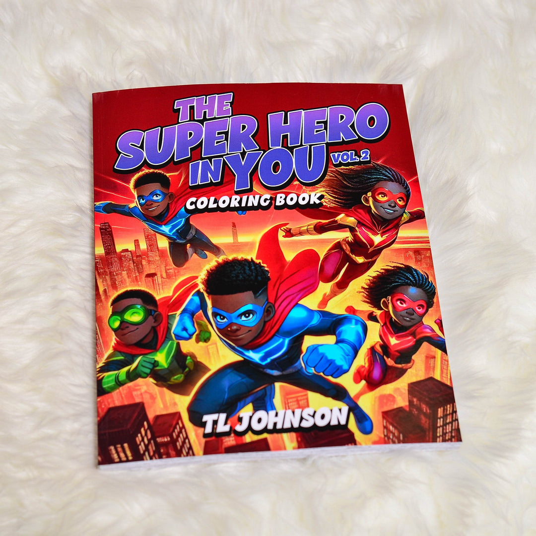 Empowering Black children through superhero stories — The Superhero in You Coloring Book Volume 2